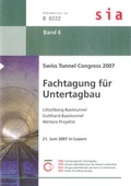 Bild: Swiss Tunnel Congress 2007 - SIA Schweizerischer Ingenieur- u. Architektenverein