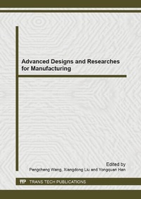 Enlarge image Cover: Advanced Designs and Researches for Manufacturing - Trans Tech Publications Ltd
