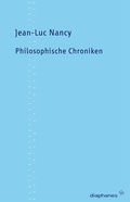 Cover: Philosophische Chroniken - Diaphanes