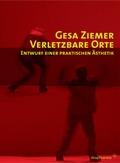 Cover: Verletzbare Orte - Diaphanes