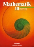 Cover: Mathematik Sekundarstufe I - Ausgabe Volk und Wissen. Sekundarschule Sachsen-Anhalt / 10. Schuljahr - Sch&uuml;lerbuch - Volk und Wissen Verlag