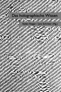 Cover: Das holographische Wissen - Diaphanes