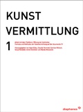 Cover: KUNSTVERMITTLUNG 1 - Diaphanes