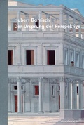 Cover: Der Ursprung der Perspektive - Diaphanes