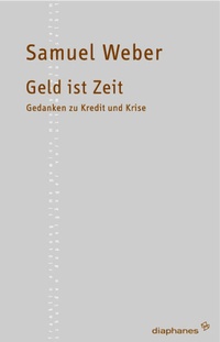 Enlarge image Cover: Geld ist Zeit - Diaphanes