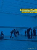 Cover: Die Ausstellung - Diaphanes