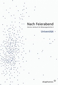 Abbildung von: Nach Feierabend 2010 - Diaphanes
