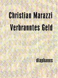 Cover: Verbranntes Geld - Diaphanes
