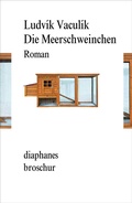 Cover: Die Meerschweinchen - Diaphanes