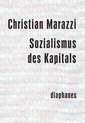 Cover: Sozialismus des Kapitals - Diaphanes