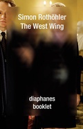 Cover: The West Wing - Diaphanes