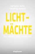 Cover: Lichtm&auml;chte - Diaphanes