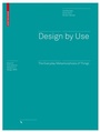 Cover: Design by Use - Birkhäuser Verlag GmbH