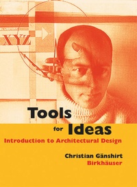 Enlarge image Cover: Tools for Ideas - Birkhäuser