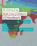Cover: Building to Suit the Climate - Birkh&auml;user Verlag GmbH