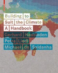 Cover: Building to Suit the Climate - Birkh&auml;user Verlag GmbH