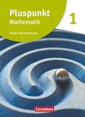 Cover: Pluspunkt Mathematik - Baden-W&uuml;rttemberg - Neubearbeitung - Band 1 - Cornelsen Verlag