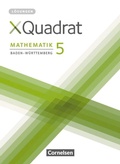 Cover: XQuadrat - Baden-W&uuml;rttemberg - 5. Schuljahr - Cornelsen Verlag
