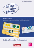 Cover: Mathe sicher k&ouml;nnen - F&ouml;rderbausteine zur Sicherung mathematischer Basiskompetenzen - 5.-7. Schuljahr - Cornelsen Verlag