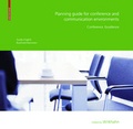 Cover: Planning Guide for Conference and Communication Environments - Birkh&auml;user Verlag GmbH