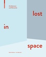 Cover: lost in space - Birkhäuser