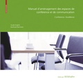 Cover: Manuel d am&eacute;nagement des espaces de conf&eacute;rence et de communication - Birkh&auml;user