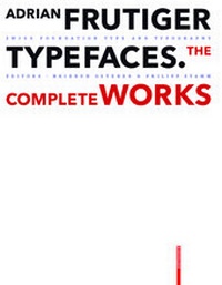 Enlarge image Cover: Adrian Frutiger - Typefaces - Birkhäuser