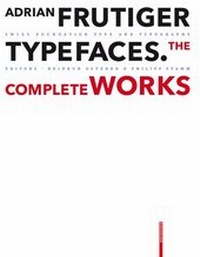 Enlarge image Cover: Adrian Frutiger - Typefaces - Birkhäuser Verlag GmbH