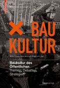 Cover: Baukultur des &Ouml;ffentlichen - Birkh&auml;user
