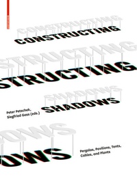 Enlarge image Cover: Constructing Shadows - Birkhäuser Verlag GmbH