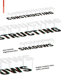 Enlarge image Cover: Constructing Shadows - Birkhäuser