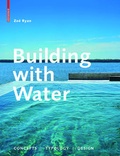 Cover: Building with Water - Birkh&auml;user Verlag GmbH