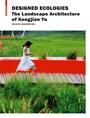 Cover: Designed Ecologies - Birkhäuser Verlag GmbH