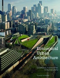 Cover: Ecological Urban Architecture - Birkh&auml;user Verlag GmbH