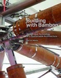 Cover: Building with Bamboo - Birkh&auml;user Verlag GmbH