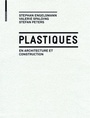 Cover: Plastiques - Birkh&auml;user Verlag GmbH
