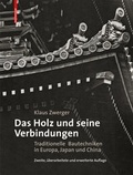 Cover: Das Holz und seine Verbindungen - Birkh&auml;user Verlag GmbH
