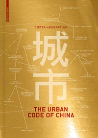 Enlarge image Cover: The Urban Code of China - Birkhäuser Verlag GmbH