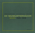 Cover: Die Baumgartnerh&auml;user - Basel 1926-1938 - Birkh&auml;user Verlag GmbH