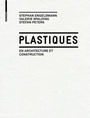 Cover: Plastiques - Birkhäuser