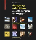 Cover: Ausstellungen entwerfen - Designing Exhibitions - Birkh&auml;user