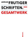 Cover: Adrian Frutiger - Schriften - Birkh&auml;user Verlag GmbH