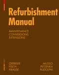 Cover: Refurbishment Manual - Birkh&auml;user Verlag GmbH