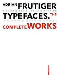 Enlarge image Cover: Adrian Frutiger - Typefaces - Birkhäuser Verlag GmbH
