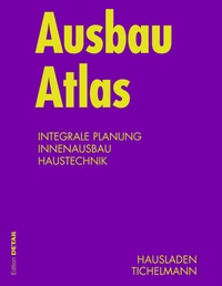 Abbildung von: Ausbau Atlas - Birkhäuser