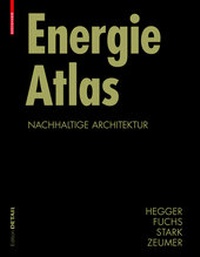 Enlarge image Cover: Energie Atlas - Birkhäuser Verlag GmbH