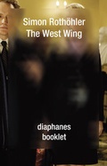 Cover: The West Wing - diaphanes