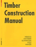 Cover: Timber Construction Manual - Birkh&auml;user
