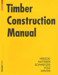 Abbildung von: Timber Construction Manual - Birkhäuser