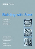 Cover: Building with Steel - Birkh&auml;user Verlag GmbH